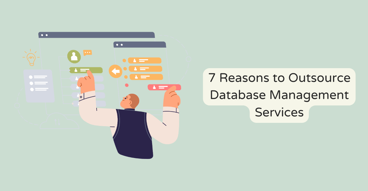 Reasons to Outsource Database Management Services